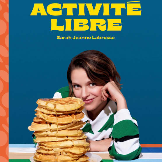 Sarah-Jeanne Labrosse lance un nouveau projet 100% gourmand!