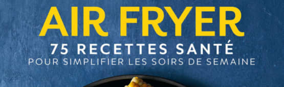 Découvrez le livre Air Fryer