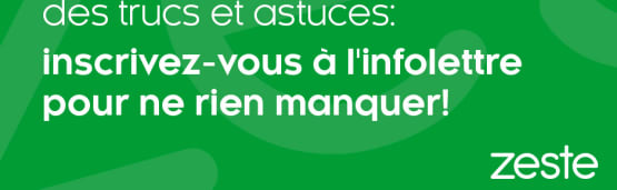 Ne manquez pas nos infolettres!