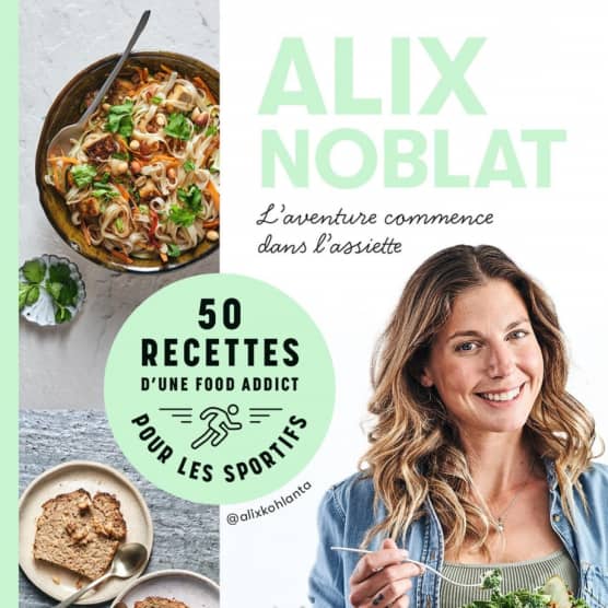 L'aventure commence dans l'assiette : 50 recettes d'une food addict