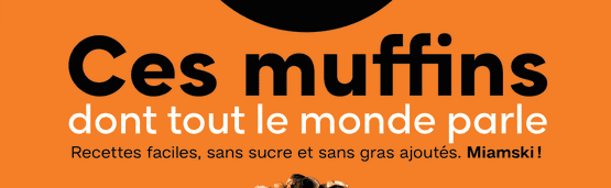 Découvrez le livre Ces muffins dont tout le monde parle