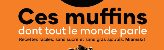 Découvrez le livre Ces muffins dont tout le monde parle