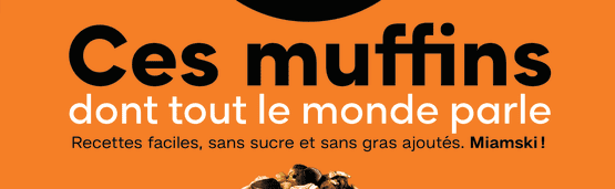 Découvrez le livre Ces muffins dont tout le monde parle