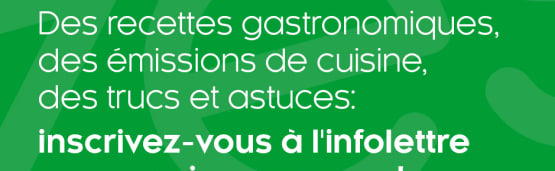 Ne manquez pas nos infolettres!